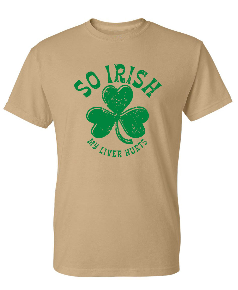 So Irish My Liver Hurts