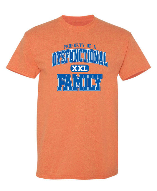 Property Of A Dysfunctional Family