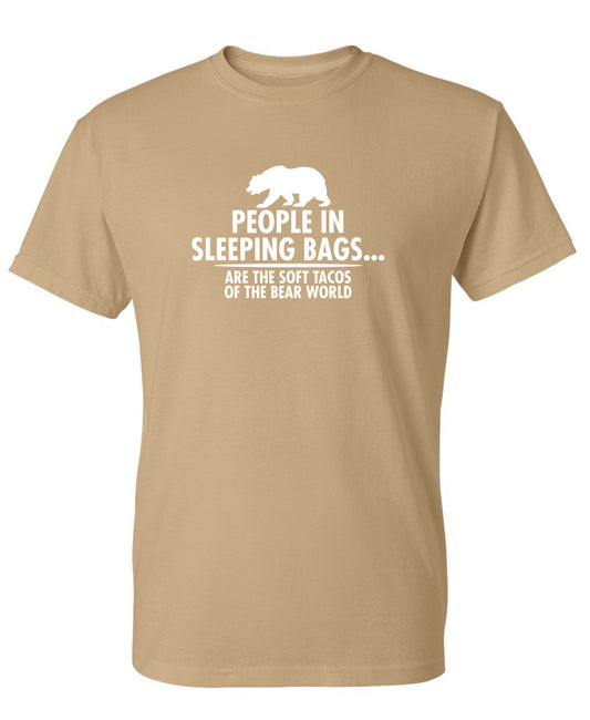 People In Sleeping Bags Are The Soft Tacos Of the Bear World