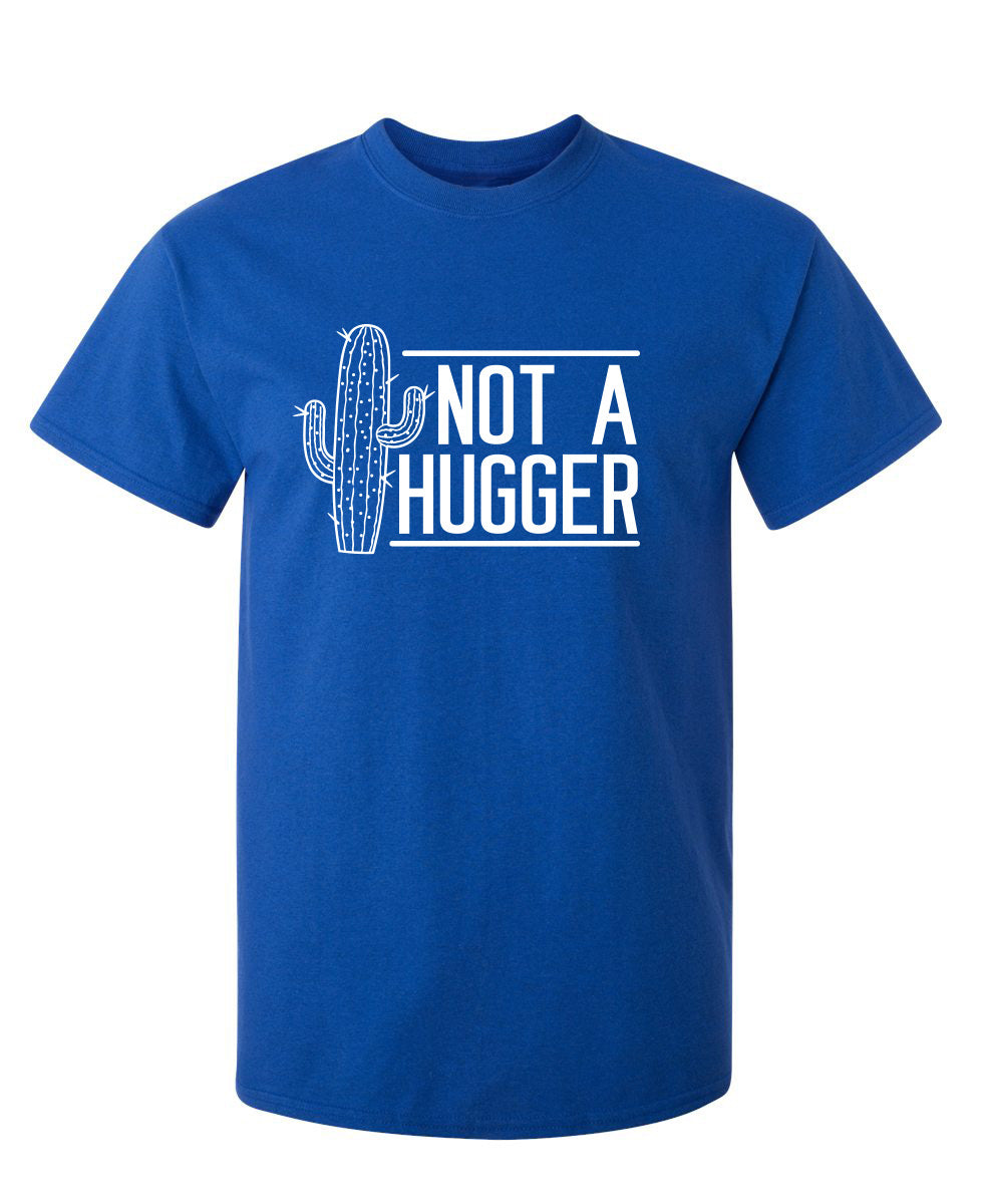 Not A Hugger