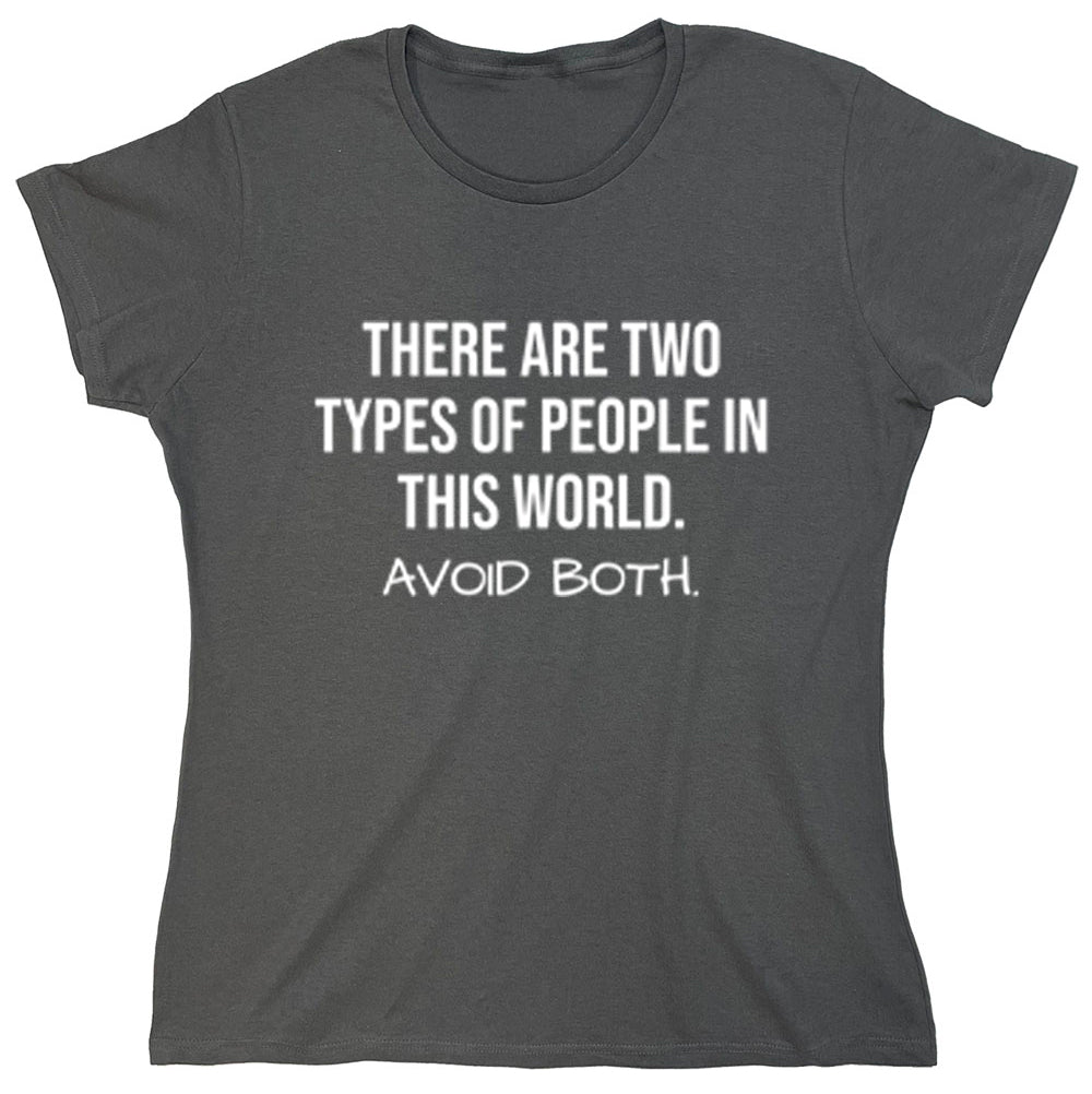 Funny Avoid People T-Shirt For Women - Sarcastic 2020/2021 Trendy Cotton Tee