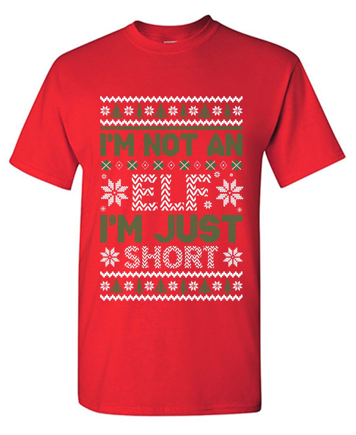 I'm not an Elf, I'm just Short Christmas Shirt