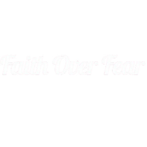 Faith Over Fear Tee