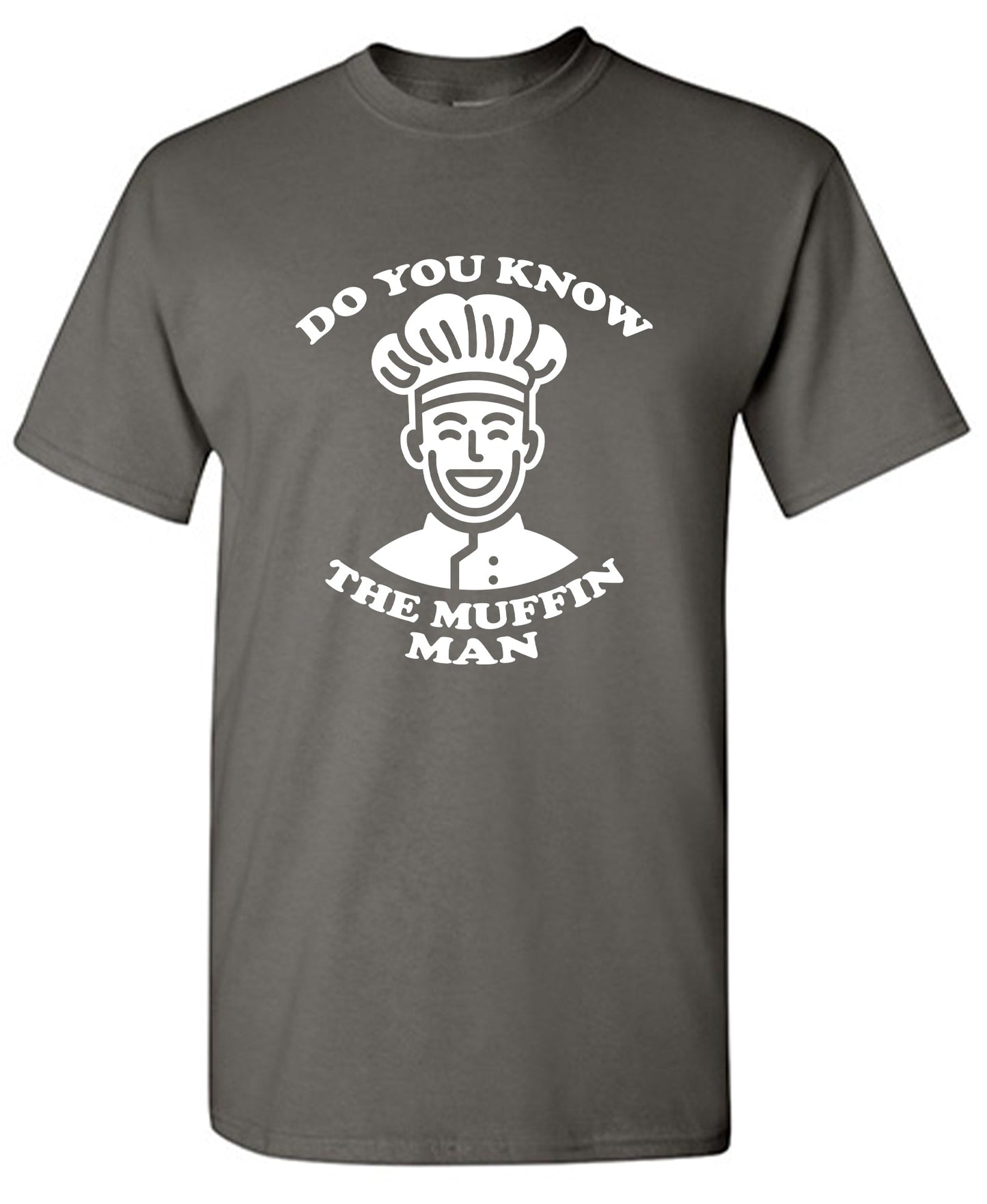 Do you know the Muffin Man Tee