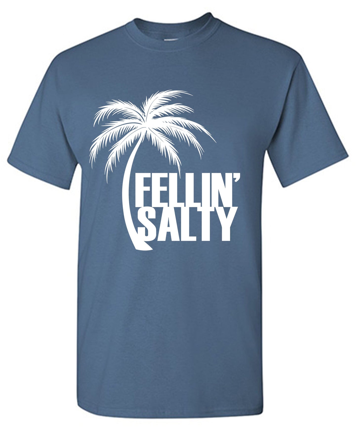 Palm Trees Design, Feeling Salty T Shirt