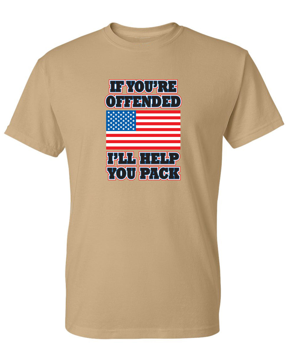If You're Offended I'll Help You Pack