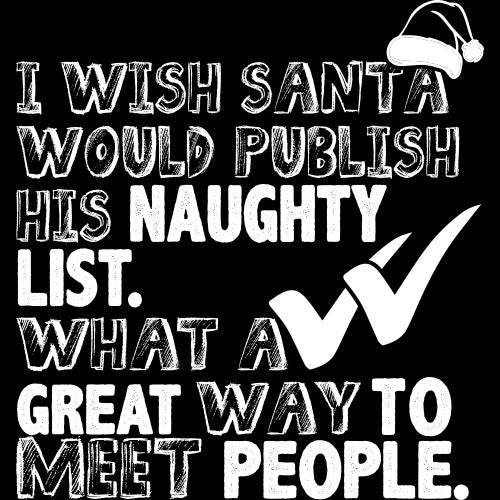 I Wish Santa Will Publish His Naughty Wish