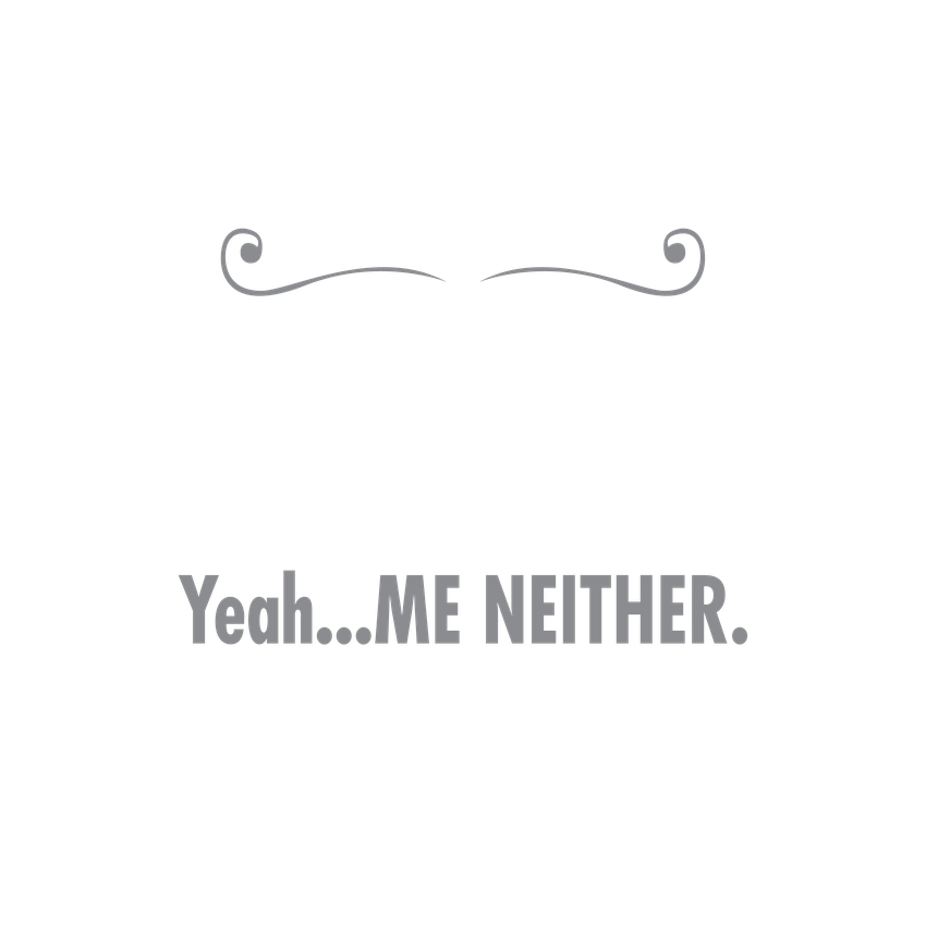 Funny T-Shirts design "Remember When I Asked For Your Opinion? Yeah...Me Neither"