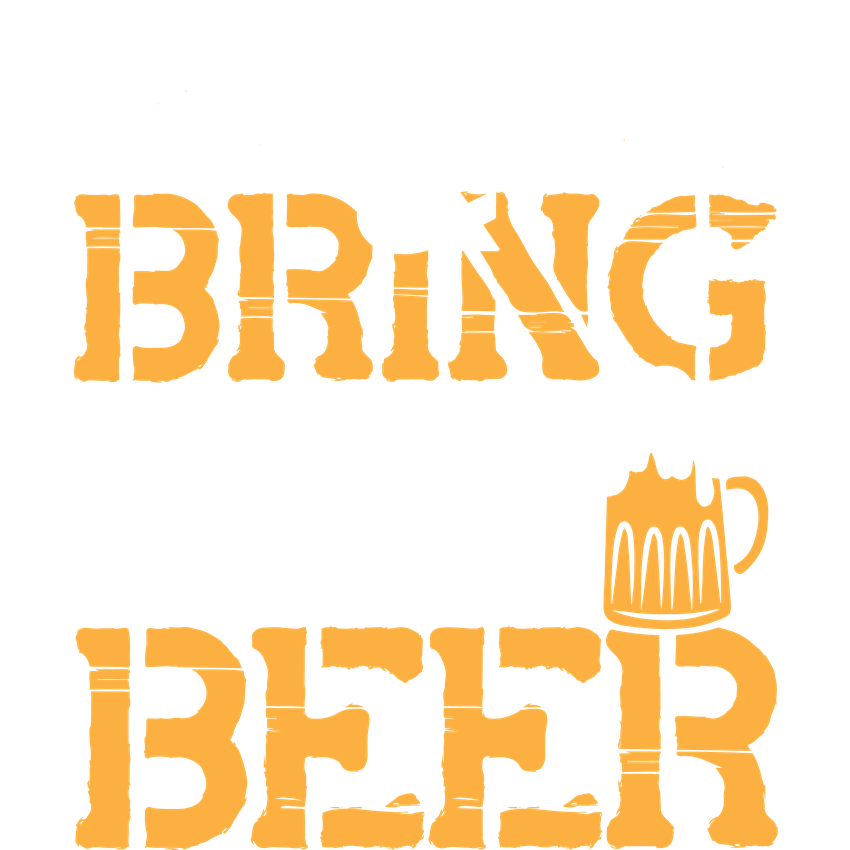 Funny T-Shirts design "SHH, & Bring Dad Beer"
