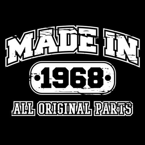 Made in 1968 All Original Parts T-Shirt