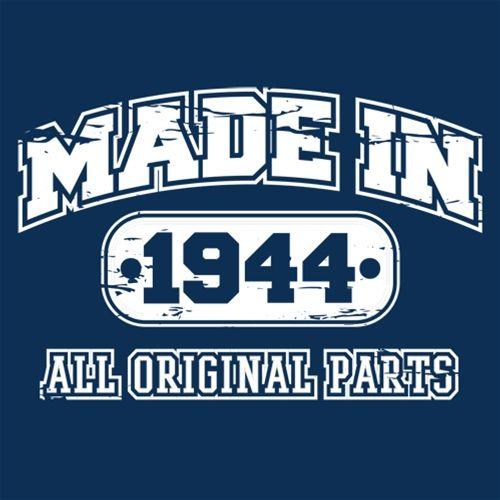 Made in 1944 All Original Parts - Roadkill T Shirts