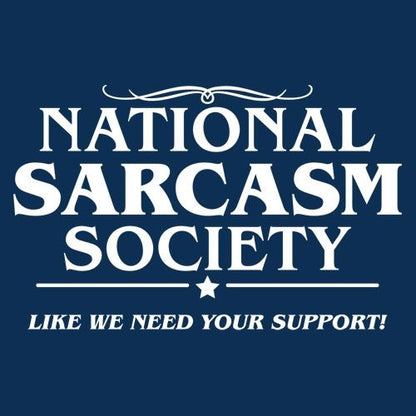 National Sarcasm Society T-Shirt