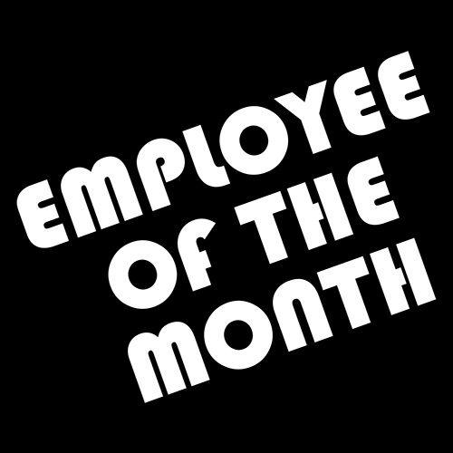 Employee Of The Month T-Shirt