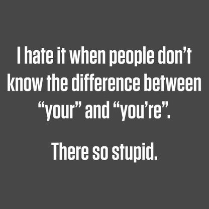 Hate People Don't Know The Difference T-Shirt