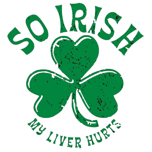 So Irish My Liver Hurts Tees