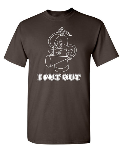I Put Out