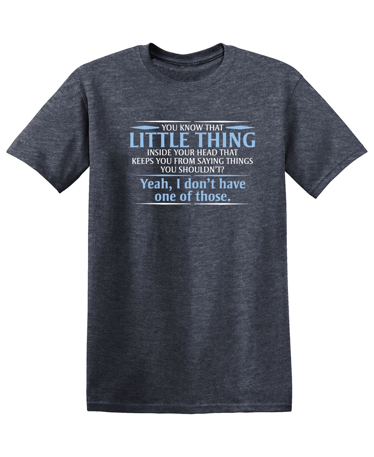 You Know The Little Thing Inside Your Head That Keeps Saying Things You Shouldn't