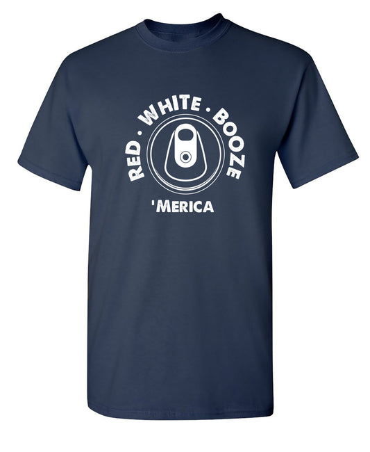 RED WHITE BOOZE MERICA