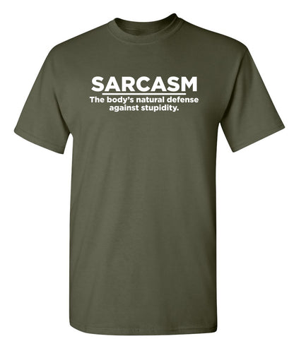 Sarcasm The Body's Natural Defense Against Sarcasm
