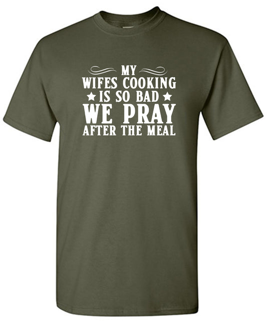 My Wifes Cooking Is So Bad, We Pray After The Meal