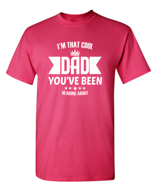Dad, You have been Cool