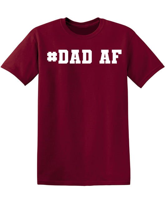 Dad AF Shirt
