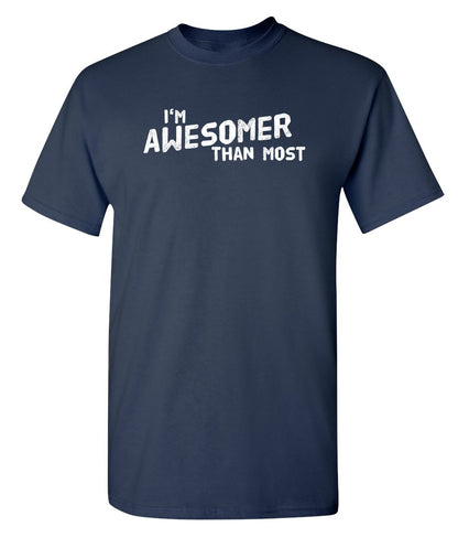 I'm Awesomer Than Most