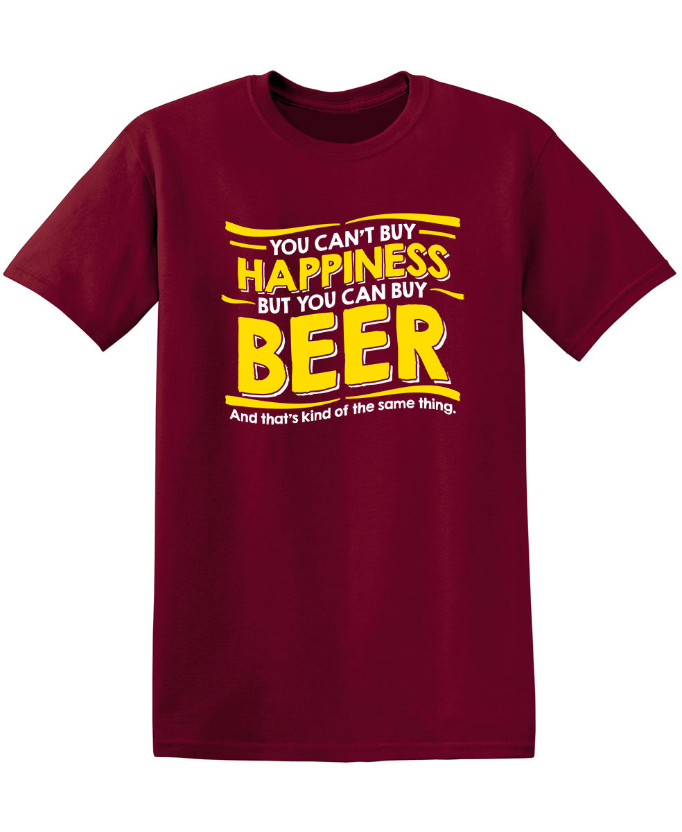 You Can't Buy Happiness, But You Can Buy Beer. And That's Kind Of The Same Thing