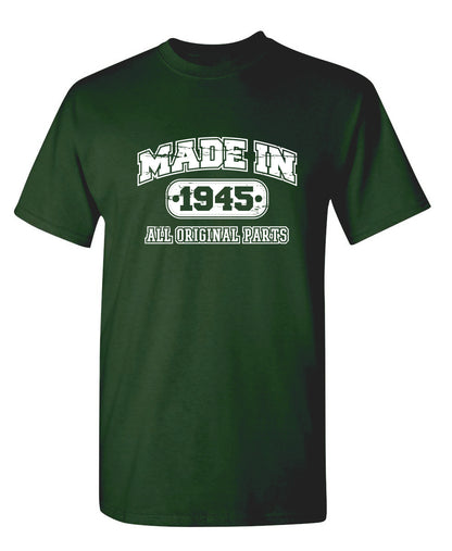 Made in 1945 All Original Parts
