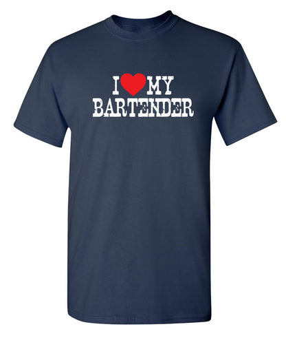 I Love My Bartender