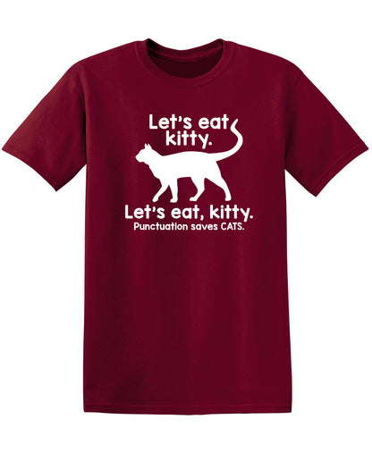 Let's Eat Kitty. Let's Eat, Kitty. Punctuation Saves Cats