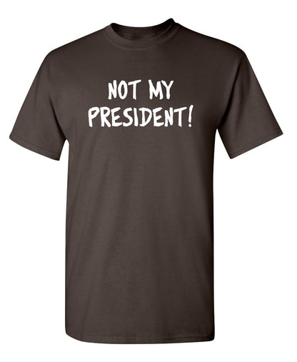 Not My President