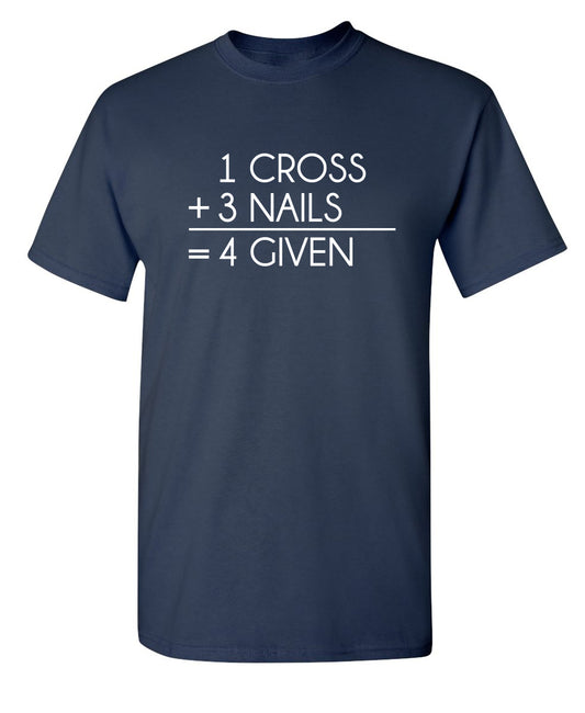 1 Cross 3 Nails 4 Given T-Shirt