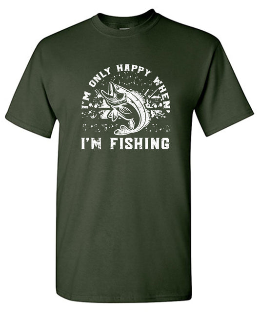 I am Only Happy when I am Fishing, Mens T Shirts
