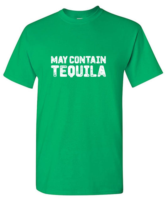 May Contain Tequila Funny T Shirt