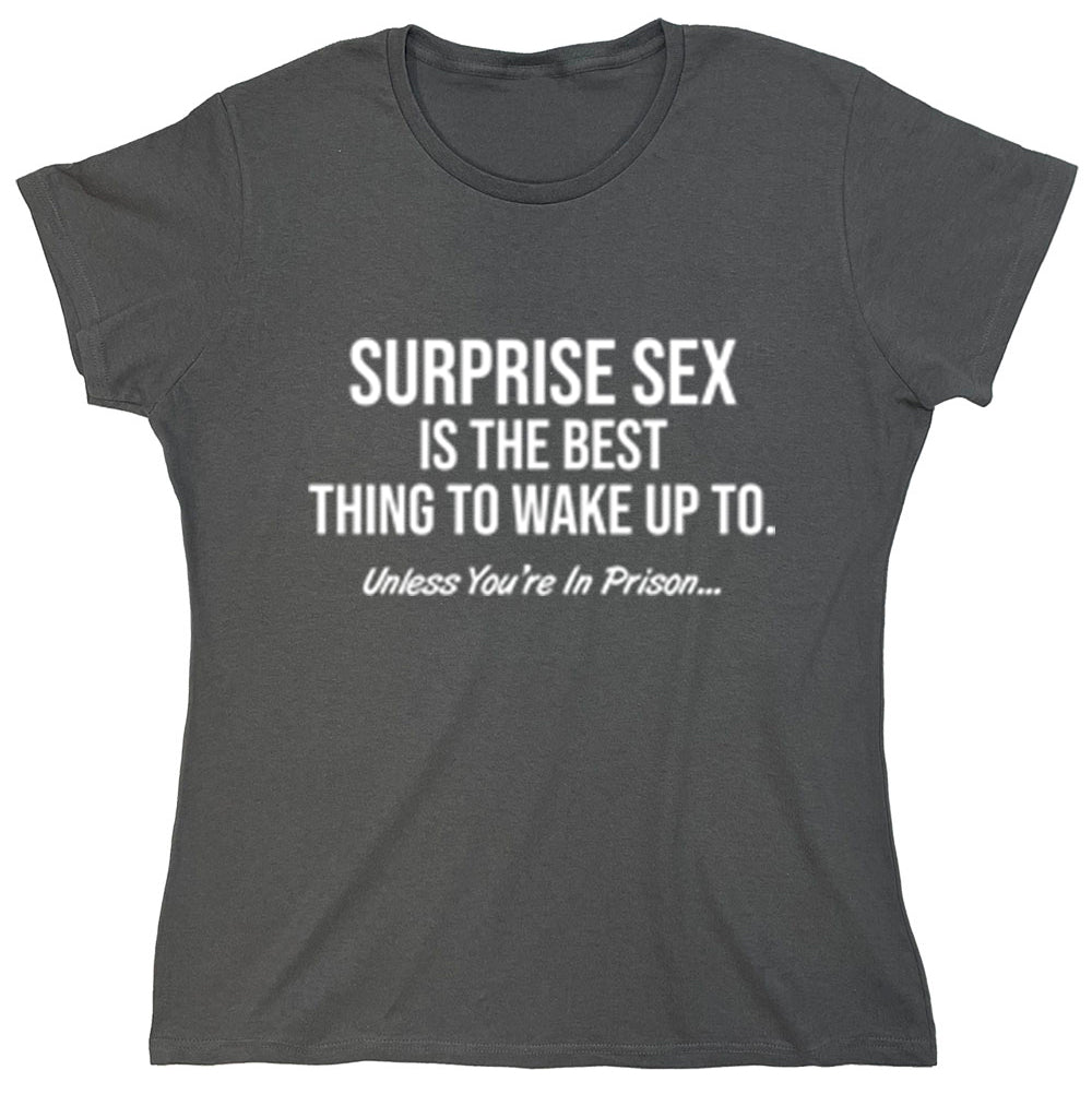 Surprise Sex Is The Best Thing To Wake Up To. Unless You're In Prison