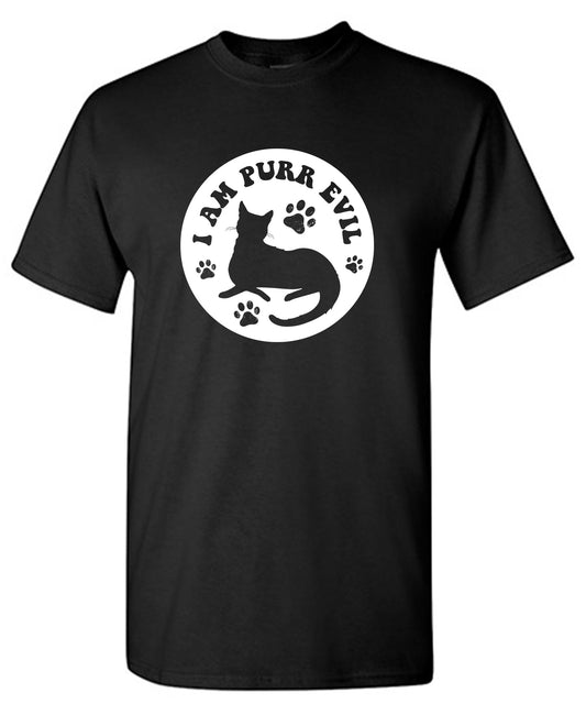 I am Purr Evil T Shirt