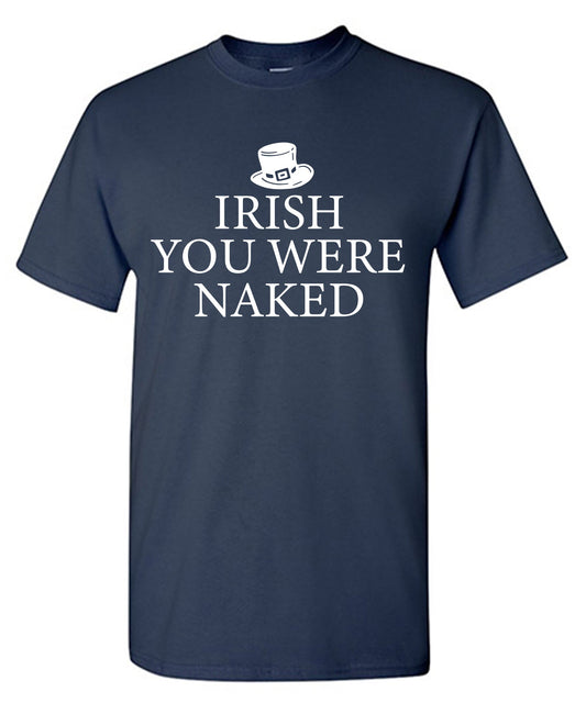 Irish You Were Naked