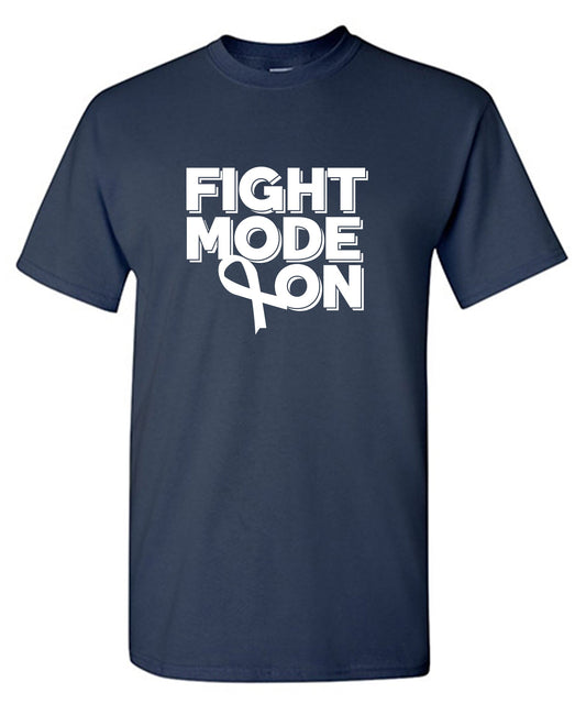 Fight Mode On, Cancer Awareness Tees