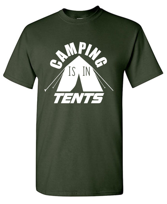 Camping is in Tents