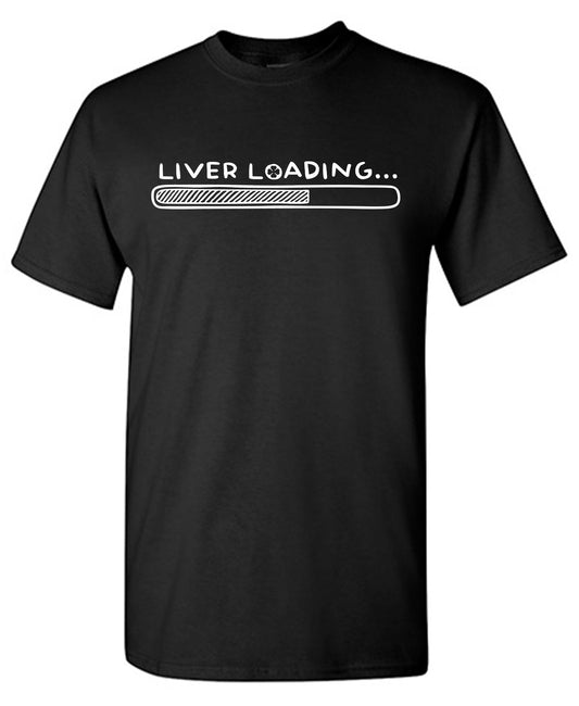 Liver Loading Tee