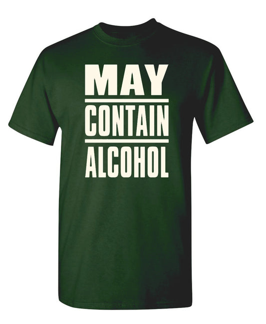 May Contain Alcohol