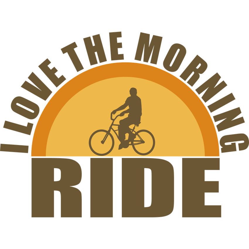 Funny T-Shirts design "I Love The Morning Ride"