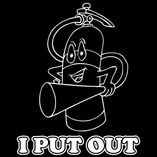 I Put Out T-Shirt