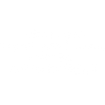 Funny T-Shirts design "I Didn't Mean to Push Your Buttons, I Was Just Looking For Mute!"