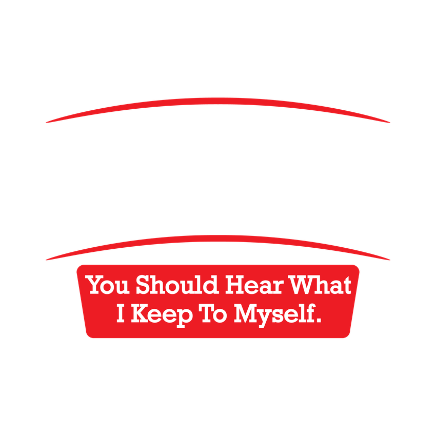 Funny T-Shirts design "My Opinion Offended You Hear What I Keep To Myself"