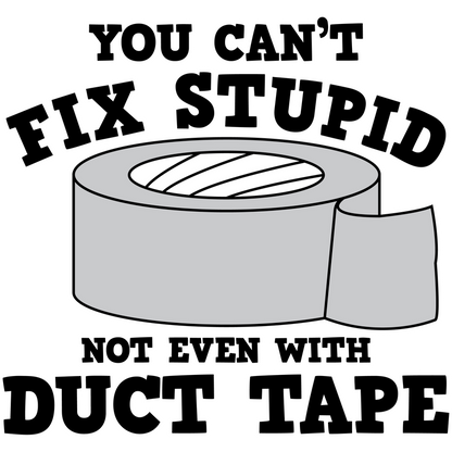 Funny T-Shirts design "PS_0140_TAPE_STUPID"