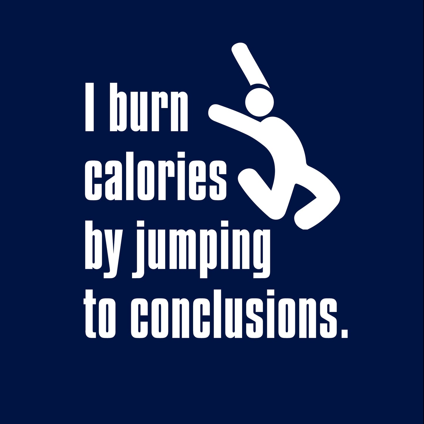 I burn calories
