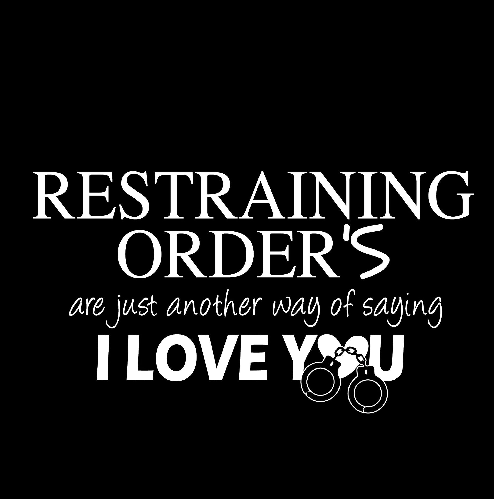 RESTRAINING