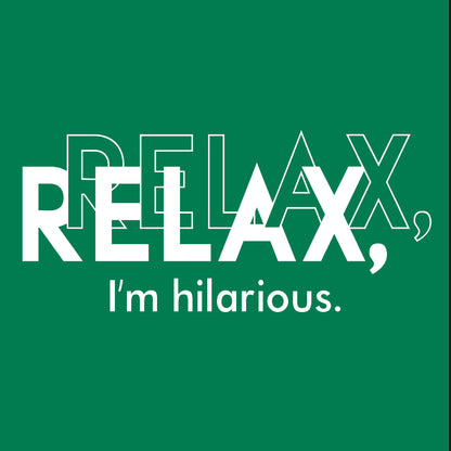 RELAX HILARIOUS
